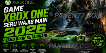 Game Xbox One Seru Wajib Main 2026 yang Bikin Ketagihan panen77