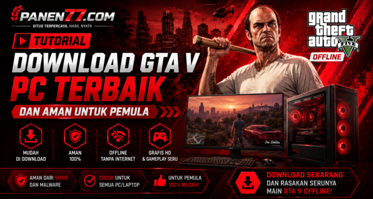 Cara Download GTA V Offline dengan Aman dan Mudah untuk PC 2026